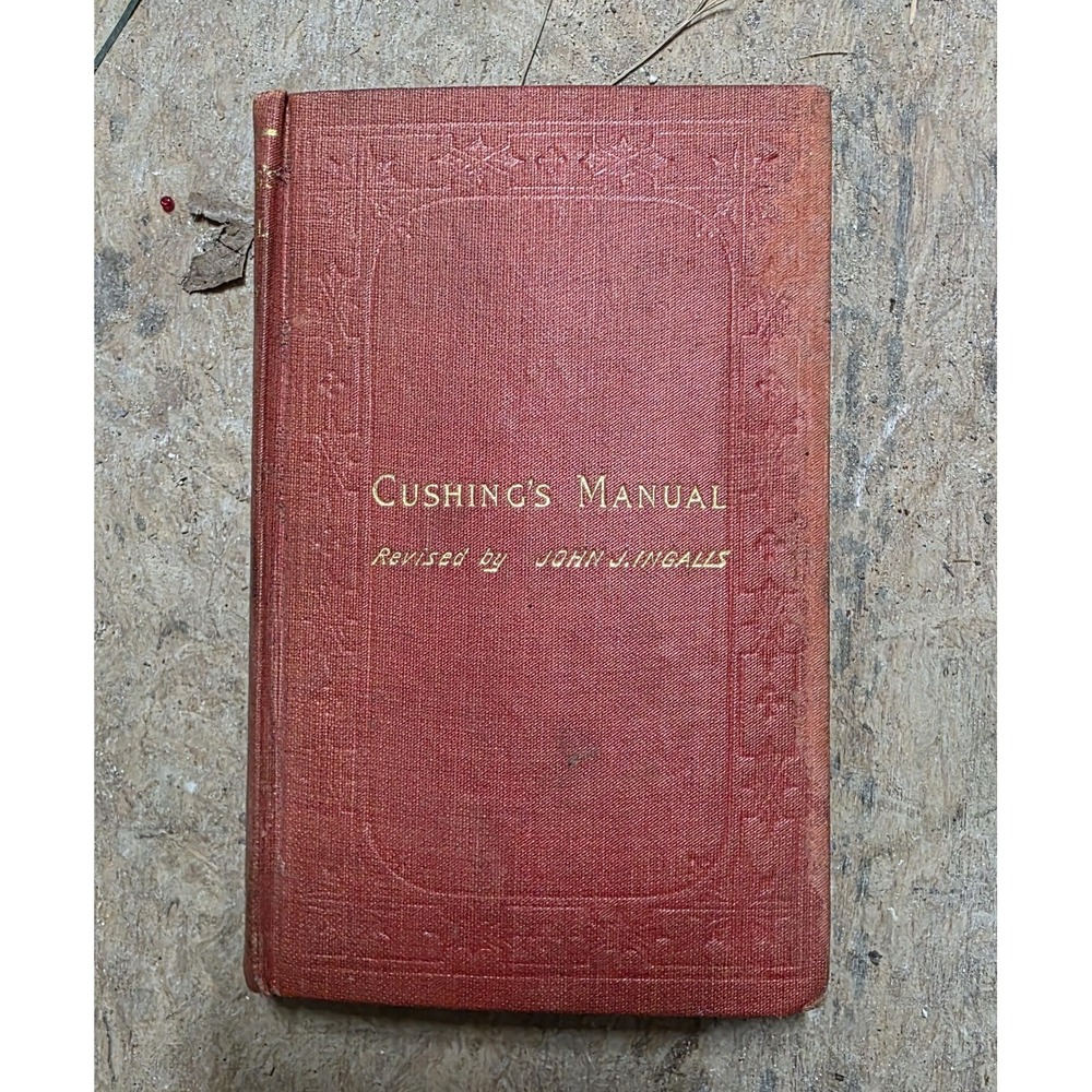 Vintage 1895 Cushings Manual Parliamentary Practice John Ingalls‎ Pocket Book